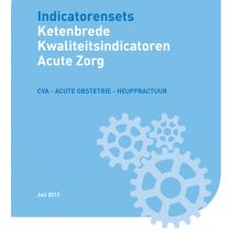 Indicatorensets voor inzicht in samenwerking n kwaliteit van acute zorgketens