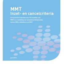 Vernieuwde Inzet- en cancelcriteria MMT